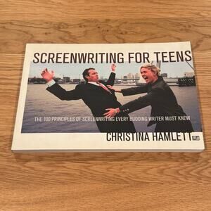 Screenwriting for Teens Book by Christina Hamlett